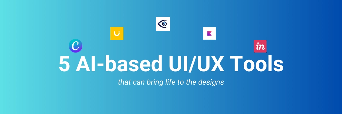 AI-Based UI/UX Designing Tools